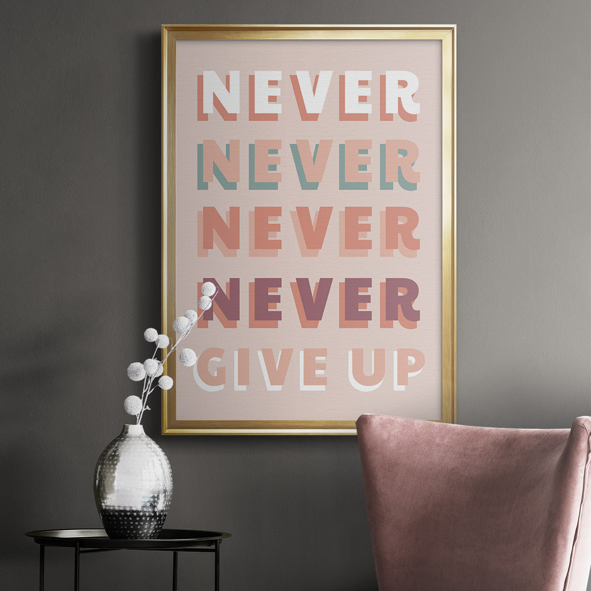 Never Give Up - Modern Framed Canvas Print