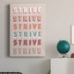 Strive Premium Gallery Wrapped Canvas - Ready to Hang