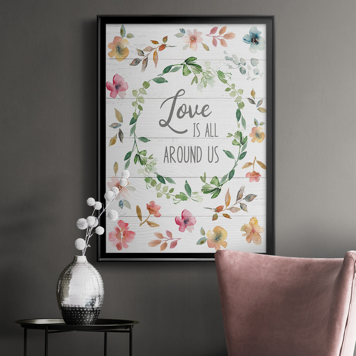 Love is All Around Us - Modern Framed Canvas Print