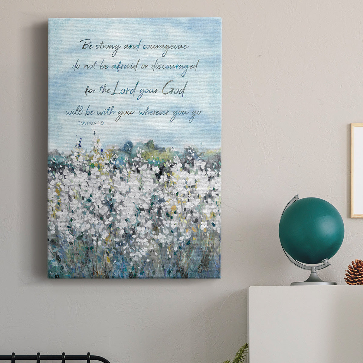 Be Strong Flower Field Premium Gallery Wrapped Canvas - Ready to Hang