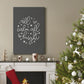 All is Calm, All is Bright  - Dark Gray - Gallery Wrapped Canvas