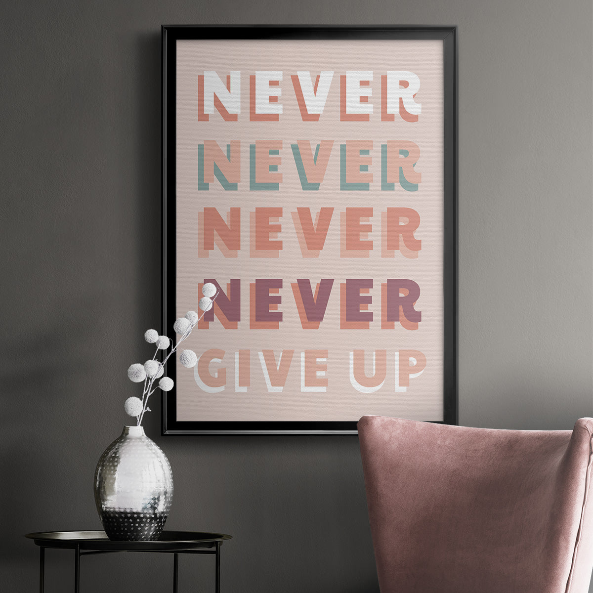 Never Give Up - Modern Framed Canvas Print
