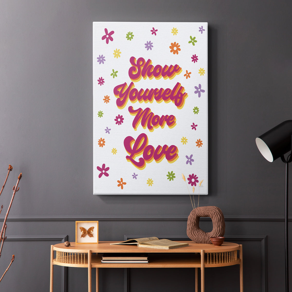 Show Yourself More Love - Canvas Art Print