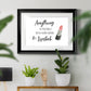 Hard Work and Lipstick - Modern Framed Art Print