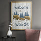 Welcome to the Woods - Modern Framed Canvas Print