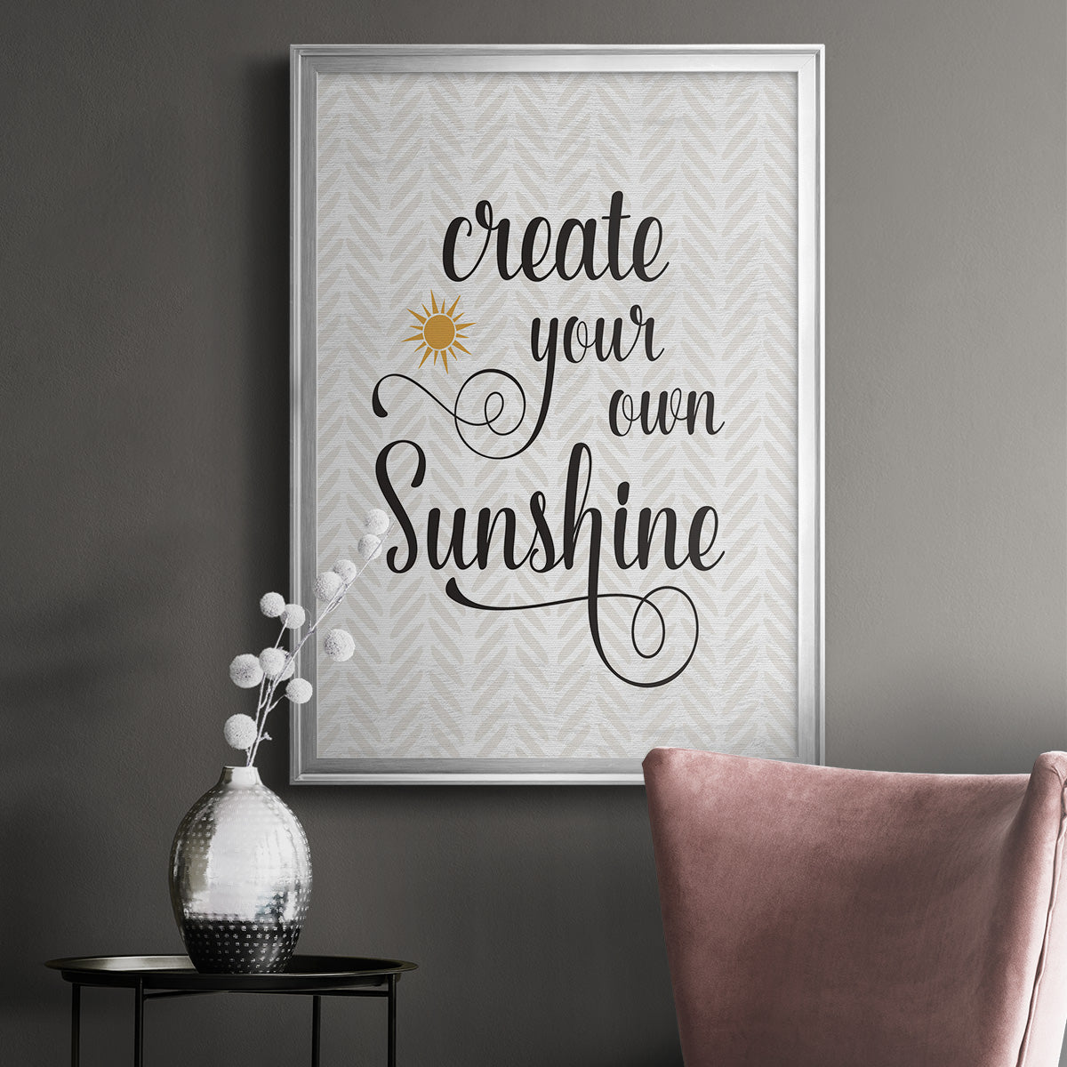 Create Your Own Sunshine - Modern Framed Canvas Print