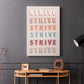 Strive - Canvas Art Print