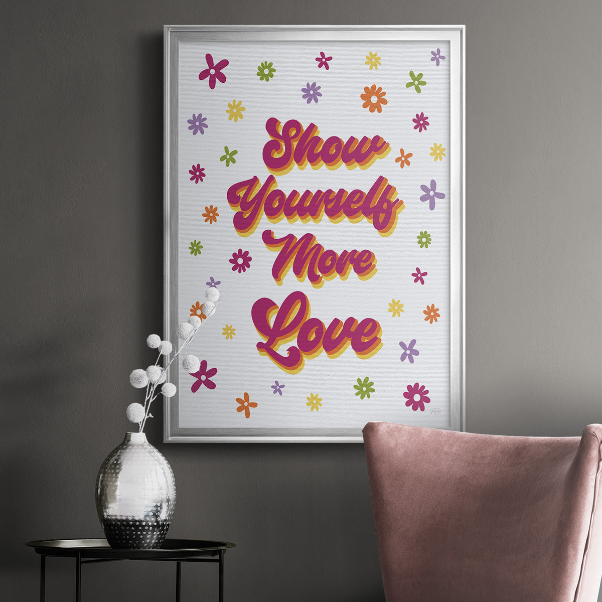Show Yourself More Love - Modern Framed Canvas Print
