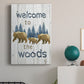 Welcome to the Woods Premium Gallery Wrapped Canvas - Ready to Hang