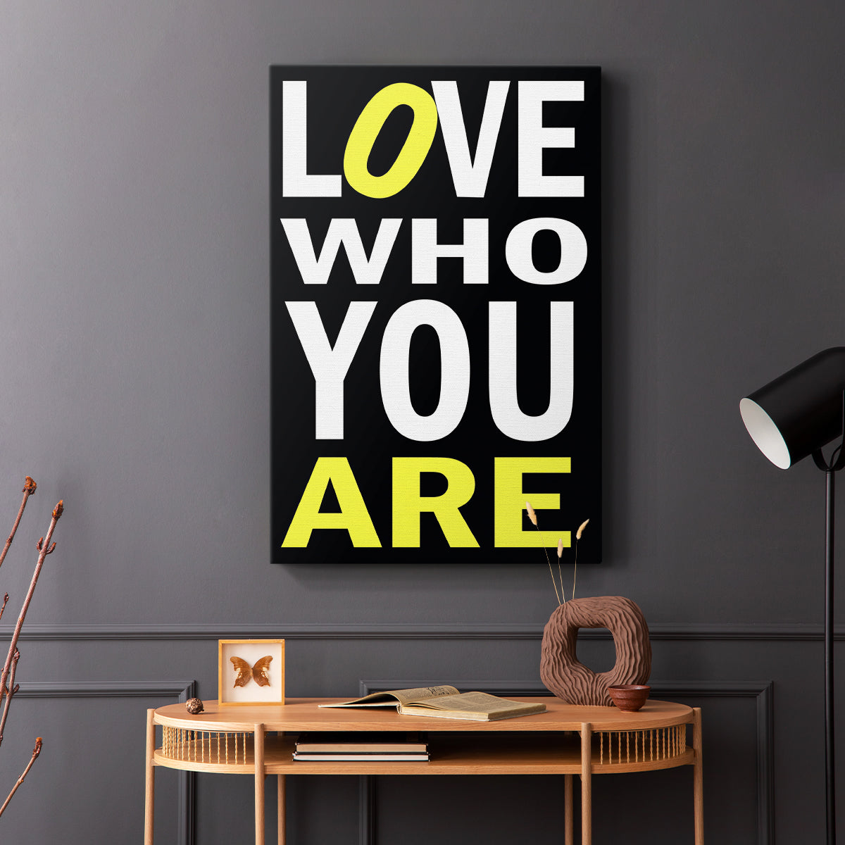 Love Who You Are - Canvas Art Print