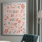 Today is a Good Day - Modern Framed Canvas Print