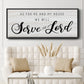 Serve the Lord - Floater Framed Canvas Print