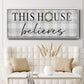 This House Believes - Floater Framed Canvas Print