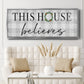 This House Believes - Floater Framed Canvas Print