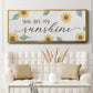 You Are My Sunshine - Floater Framed Canvas Print