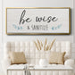Be Wise & Sanitize - Floater Framed Canvas Print
