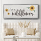 Be a Wildflower - Floater Framed Canvas Print