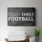 Faith Family Football - Canvas Art Print