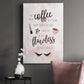 May Your Coffee Be Strong - Canvas Art Print