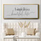 Simple Beautiful Life - Floater Framed Canvas Print