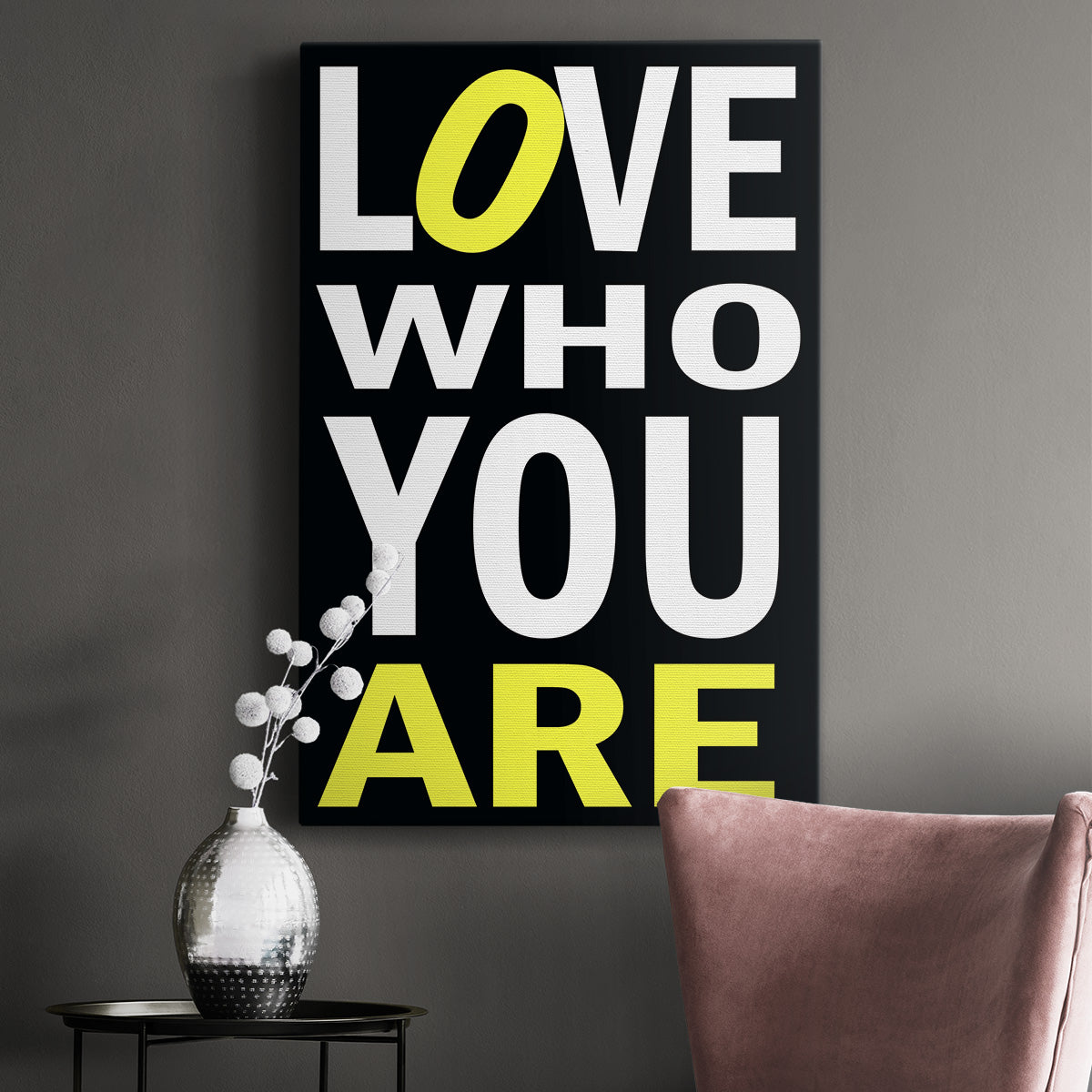 Love Who You Are Premium Gallery Wrapped Canvas - Ready to Hang