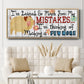 I've Learned - Floater Framed Canvas Print