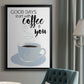 Start With Coffee & You - Modern Framed Canvas Print