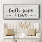 Faith Hope Love - Floater Framed Canvas Print