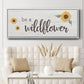 Be a Wildflower - Floater Framed Canvas Print