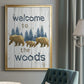 Welcome to the Woods - Modern Framed Canvas Print