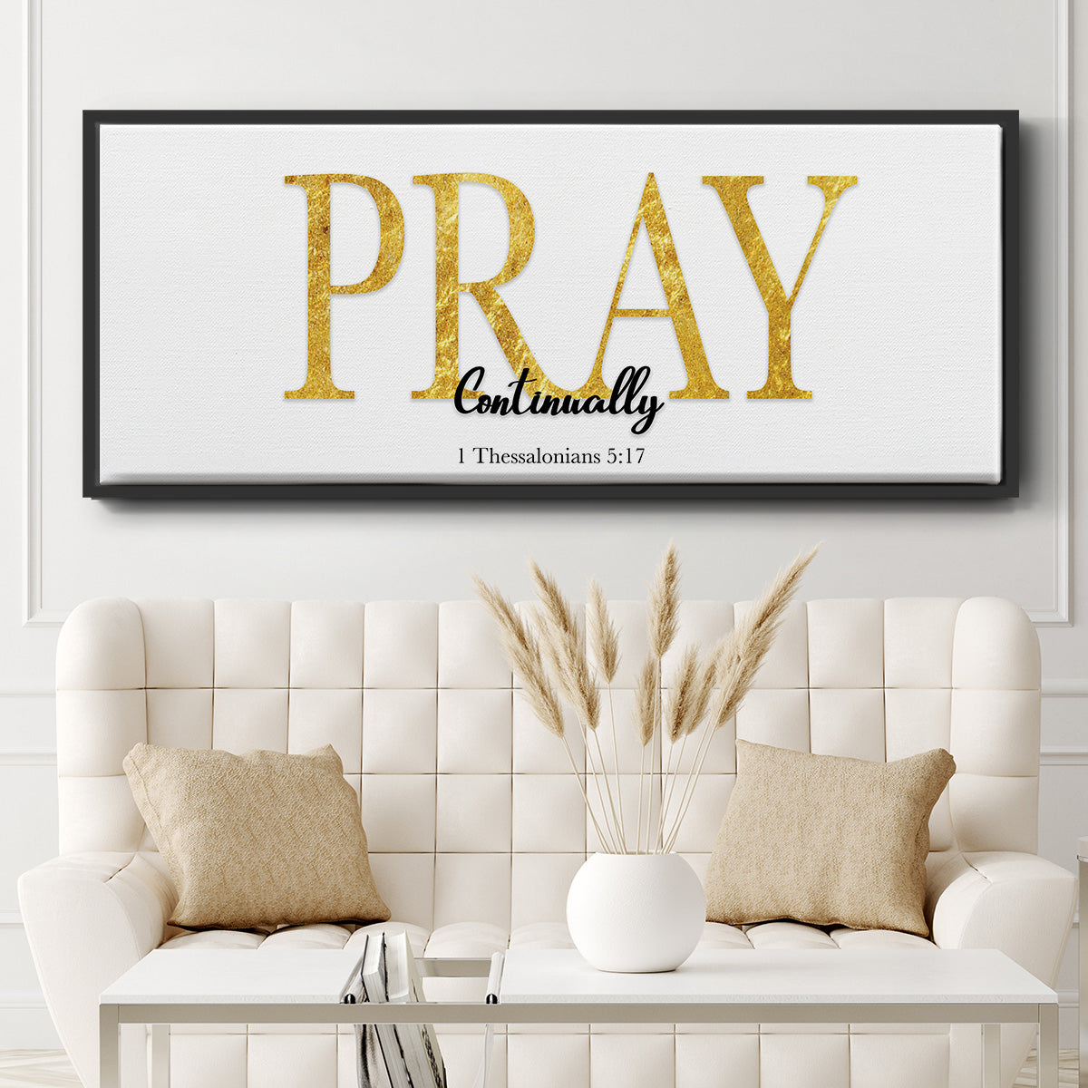 Pray Continually - Floater Framed Canvas Print