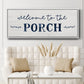 Welcome to the Porch - Floater Framed Canvas Print