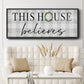 This House Believes - Floater Framed Canvas Print