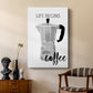 Begins After Coffee - Canvas Art Print