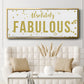 Fabulous - Floater Framed Canvas Print