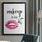 Makeup is My Art - Modern Framed Canvas Print
