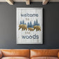 Welcome to the Woods - Modern Framed Canvas Print