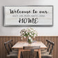 Welcome to Our Home - Floater Framed Canvas Print
