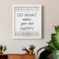 Your Soul Happy - Premium Canvas Framed in Barnwood - Ready to Hang