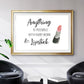 Hard Work and Lipstick - Modern Framed Art Print