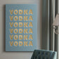 Vodka Premium Gallery Wrapped Canvas - Ready to Hang