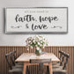 Faith Hope Love - Floater Framed Canvas Print