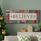 Believe Premium Gallery Wrapped Canvas - Ready to Hang