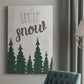 Let It Snow Forest Premium Gallery Wrapped Canvas - Ready to Hang