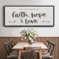 Faith Hope Love - Floater Framed Canvas Print