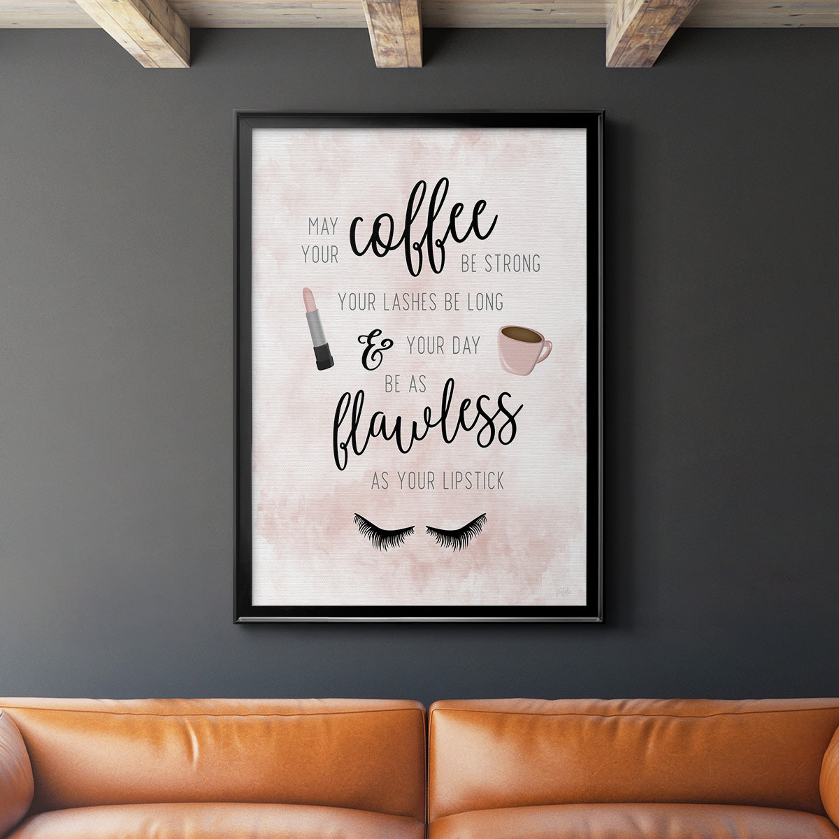 May Your Coffee Be Strong - Modern Framed Canvas Print