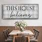 This House Believes - Floater Framed Canvas Print