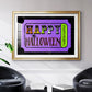 Happy Halloween Ticket - Modern Framed Art Print