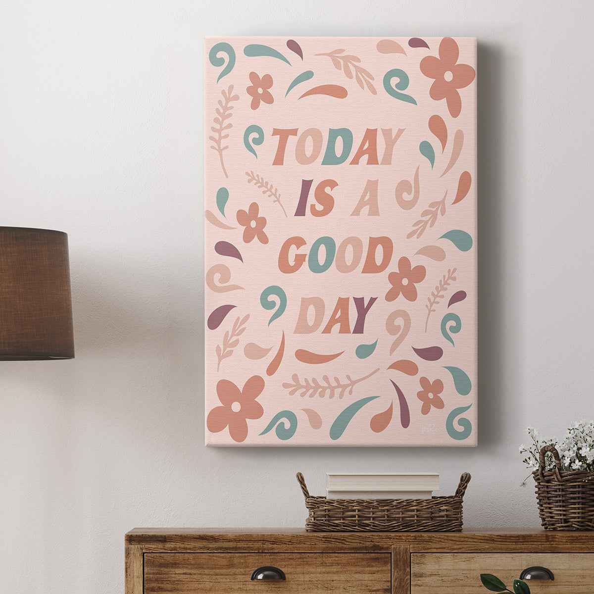 Today is a Good Day - Canvas Art Print