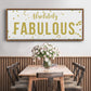 Fabulous - Floater Framed Canvas Print